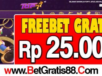 TOP77-Freebet-Gratis-Rp-25.000-Tanpa-Deposit