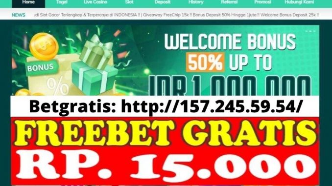 http://174.138.26.141/freebet-gratis-rp-15-ribu-tanpa-deposit-dari-slotogel/