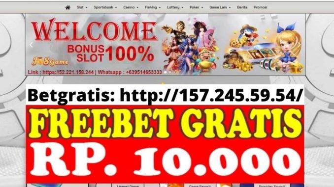 Freebet Gratis Rp 10 Ribu Tanpa Deposit Dari JOSGAME