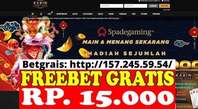 Freebet Gratis Rp 15 Ribu Tanpa Deposit Dari KABIN88