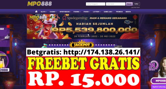 Freebet Gratis Rp 15 Ribu Tanpa Deposit Dari MPO888