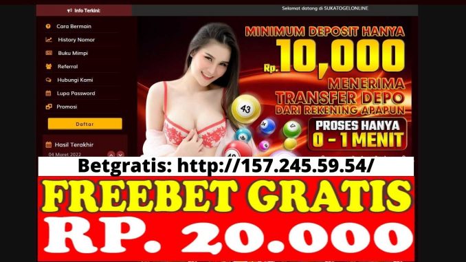 Freebet Gratis Rp 20 Ribu Tanpa Deposit Dari SUKATOGELONLINE