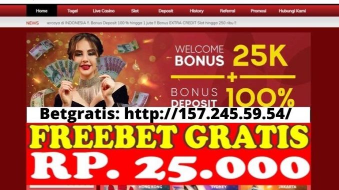 Freebet Gratis Rp 25 Ribu Tanpa Deposit Dari BESTOTO88