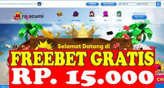 Freebet Gratis Rp 10 Ribu Tanpa Deposit Dari RAJACUMI