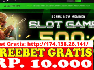 Freebet Gratis Rp 10 Ribu Tanpa Deposit Dari MANTAP21