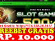 Freebet Gratis Rp 10 Ribu Tanpa Deposit Dari MANTAP21