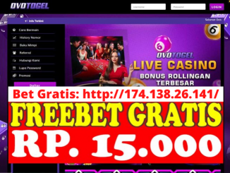 Freebet Gratis Rp 15 Ribu Tanpa Deposit Dari OVOTOGEL