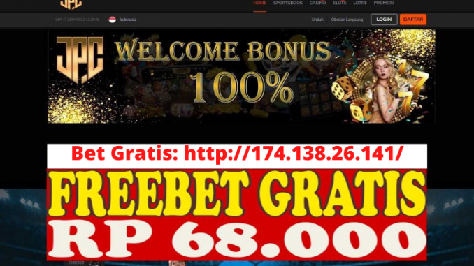 Freebet Gratis Rp 68 Ribu Tanpa Deposit Dari JPC8