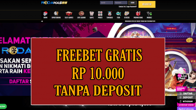 RODAMAS88 FREEBET GRATIS RP 10.000 TANPA DEPOSIT