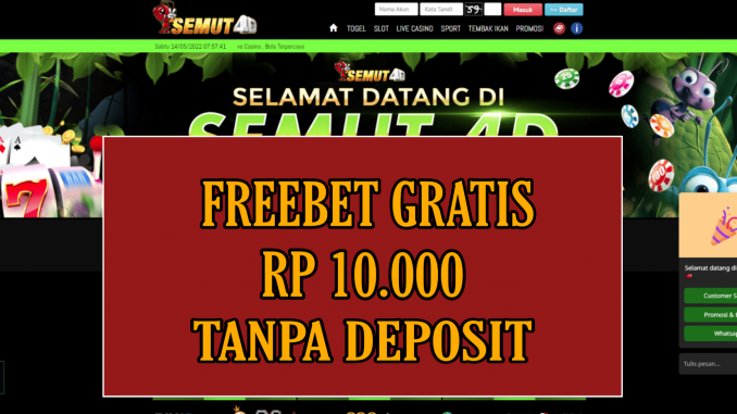 SEMUT4D FREEBET GRATIS RP 10.000 TANPA DEPOSIT