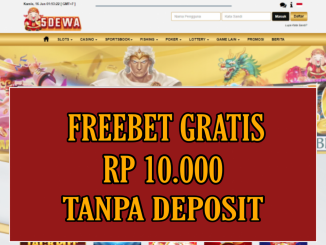 5DEWA FREEBET GRATIS RP 10.000 TANPA DEPOSIT