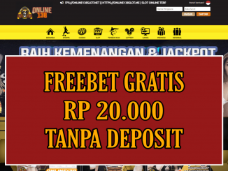 ONLINE138 FREEBET GRATIS RP 20.000 TANPA DEPOSIT