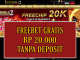 INTERBOLA2 FREEBET GRATIS RP 20.000 TANPA DEPOSIT