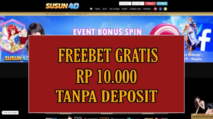 SUSUN4D FREEBET GRATIS RP 15.000 TANPA DEPOSIT