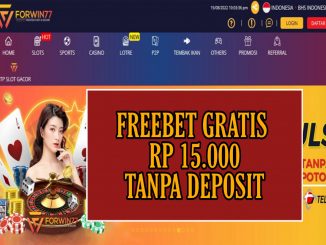 FORWIN77 FREEBET GRATIS RP 15.000 TANPA DEPOSIT