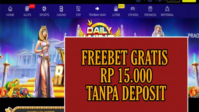 PEJUANGSLOT88 FREEBET GRATIS RP 15.000 TANPA DEPOSIT