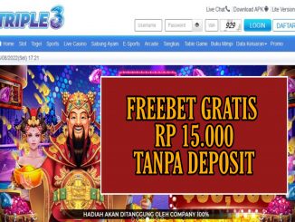 TRIPLE3 FREEBET GRATIS RP 15.000 TANPA DEPOSIT