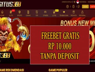 SITUS388 FREEBET GRATIS RP 10.000 TANPA DEPOSIT