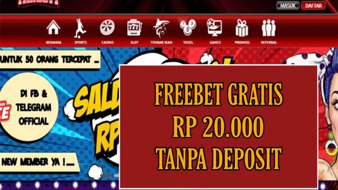 TANGGO77 FREEBET GRATIS RP 20.000 TANPA DEPOSIT