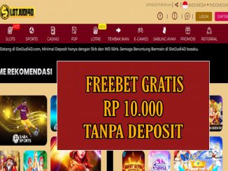 SLOTJUDI4D FREEBET GRATIS RP 10.000 TANPA DEPOSIT