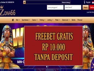 ZONA66 FREEBET GRATIS RP 10.000 TANPA DEPOSIT