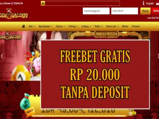 DEWAGACOR99 FREEBET GRATIS RP 20.000 TANPA DEPOSIT