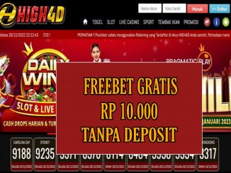 HIGH4D FREEBET GRATIS RP 10.000 TANPA DEPOSIT