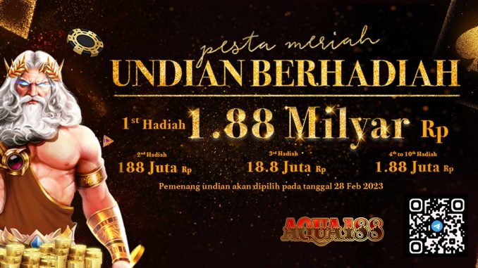 AQUA188 PROMO DAN BONUS UNDIAN BERHADIAH