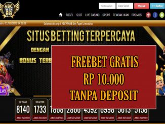 ABCWIN88 FREEBET GRATIS RP 10.000 TANPA DEPOSIT