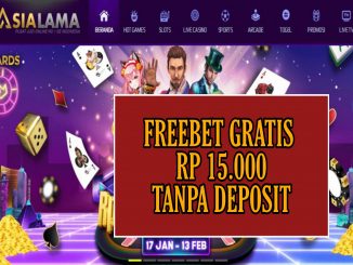 ASIALAMA FREEBET GRATIS RP 15.000 TANPA DEPOSIT