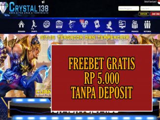 CRYSTAL138 FREEBET GRATIS RP 5.000 TANPA DEPOSIT