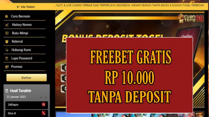 CUANTOTO88 FREEBET GRATIS RP 10.000 TANPA DEPOSIT