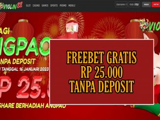 VIOLIN88 FREEBET GRATIS RP 25.000 TANPA DEPOSIT