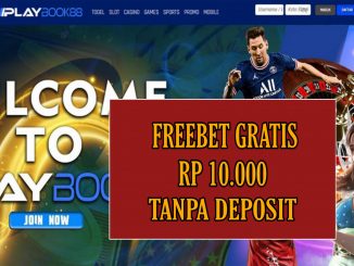 PLAYBOOKS88 – FREEBET GRATIS RP 10.000 TANPA DEPOSIT