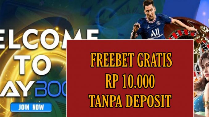 PLAYBOOKS88 – FREEBET GRATIS RP 10.000 TANPA DEPOSIT