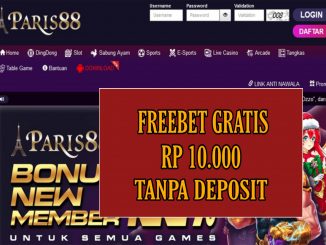 PARIS88 – FREEBET GRATIS RP 10.000 TANPA DEPOSIT