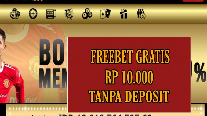 PRREMIER189 – FREEBET GRATIS RP 10.000 TANPA DEPOSIT